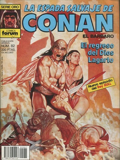 LA ESPADA SALVAJE DE CONAN EL BARBARO. SERIE ORO. NUMERO 82. SEGUNDA EDICION. COMICS FORUM.