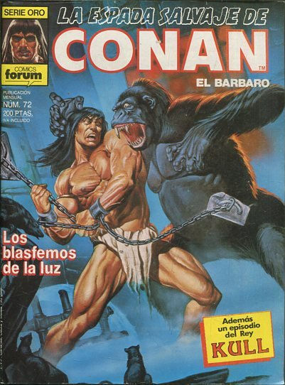 LA ESPADA SALVAJE DE CONAN EL BARBARO. SERIE ORO. NUMERO 72. SEGUNDA EDICION. COMICS FORUM.