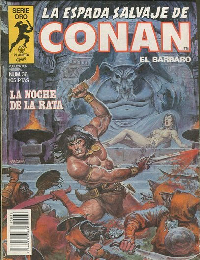 LA ESPADA SALVAJE DE CONAN EL BARBARO. SERIE ORO. NUMERO 36. SEGUNDA EDICION. COMICS FORUM.