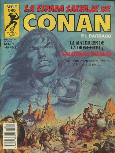 LA ESPADA SALVAJE DE CONAN EL BARBARO. SERIE ORO. NUMERO 31. SEGUNDA EDICION. COMICS FORUM.