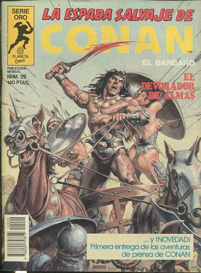 LA ESPADA SALVAJE DE CONAN EL BARBARO. SERIE ORO. NUMERO 29. SEGUNDA EDICION. COMICS FORUM.