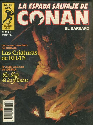 LA ESPADA SALVAJE DE CONAN EL BARBARO. SERIE ORO. NUMERO 20. SEGUNDA EDICION. COMICS FORUM.