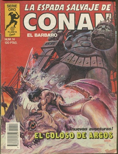 LA ESPADA SALVAJE DE CONAN EL BARBARO. SERIE ORO. NUMERO 14. SEGUNDA EDICION. COMICS FORUM.