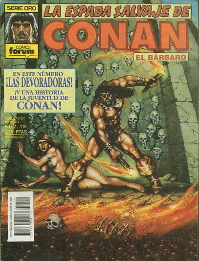 LA ESPADA SALVAJE DE CONAN EL BARBARO. SERIE ORO. NUMERO 119. SEGUNDA EDICION. COMICS FORUM.