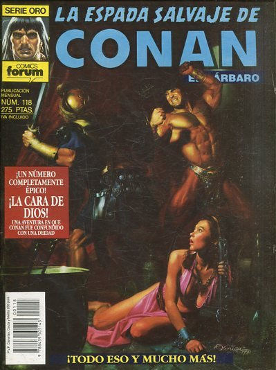 LA ESPADA SALVAJE DE CONAN EL BARBARO. SERIE ORO. NUMERO 118. SEGUNDA EDICION. COMICS FORUM.