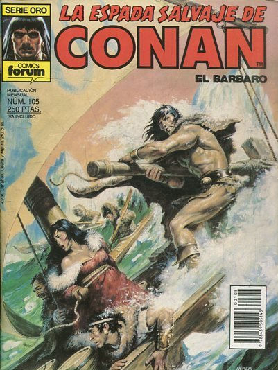 LA ESPADA SALVAJE DE CONAN EL BARBARO. SERIE ORO. NUMERO 105. SEGUNDA EDICION. COMICS FORUM.