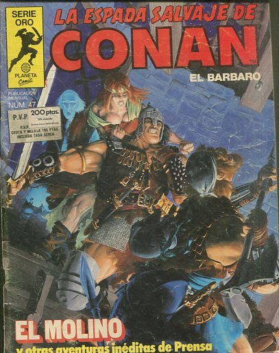 LA ESPADA SALVAJE DE CONAN EL BARBARO. SERIE ORO. NUMERO 47.  COMICS FORUM.