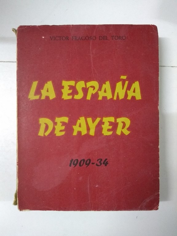 La España de ayer