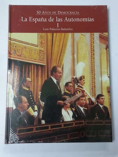 La España de las Autonomias. 3 tomos