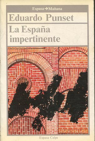 LA ESPAÑA IMPERTINENTE.