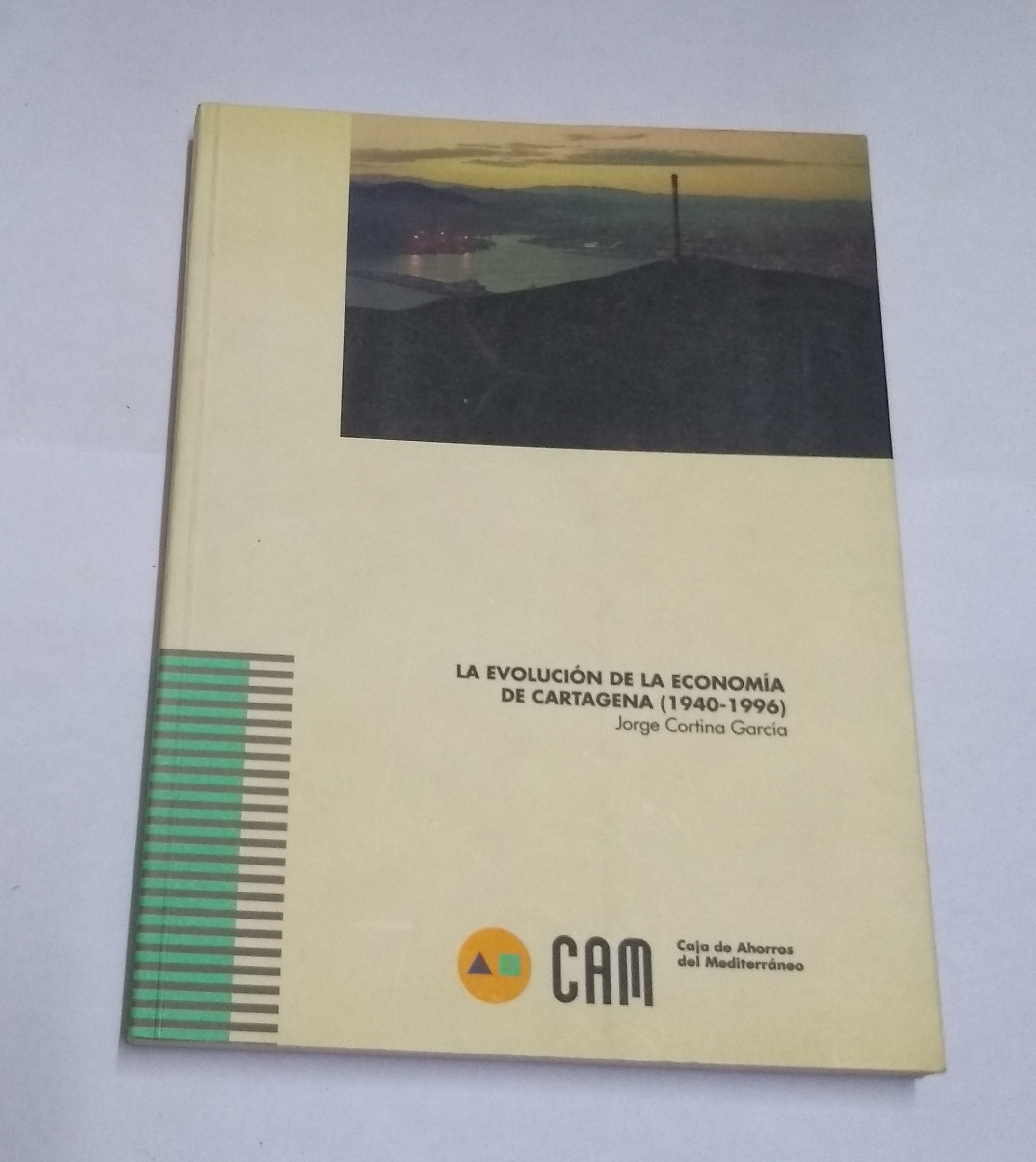 La evolución de la economía de Cartagena (1940-1996)