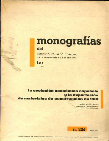 LA EVOLUCION ECONOMICA ESPAÑOLA Y LA EXPORTACION DE MATERIALES DE CONSTRUCCION EN 1961.