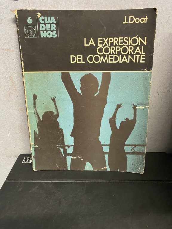 LA EXPRESION CORPORAL DEL COMEDIANTE.