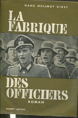 LA FABRIQUE DES OFFICIERS.