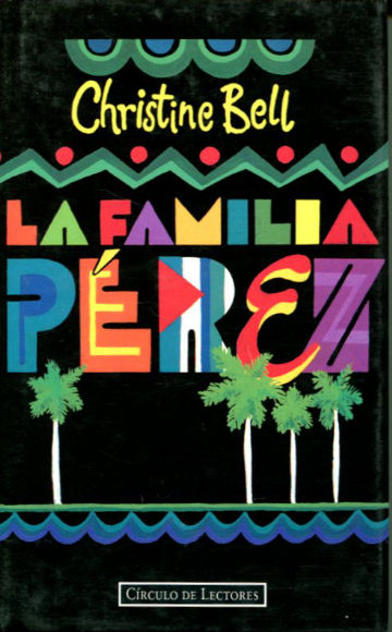 LA FAMILA PEREZ.