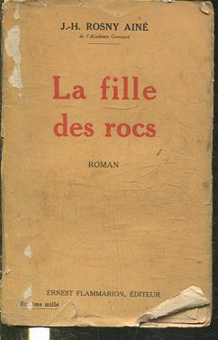 LA FILLE DES ROCS.