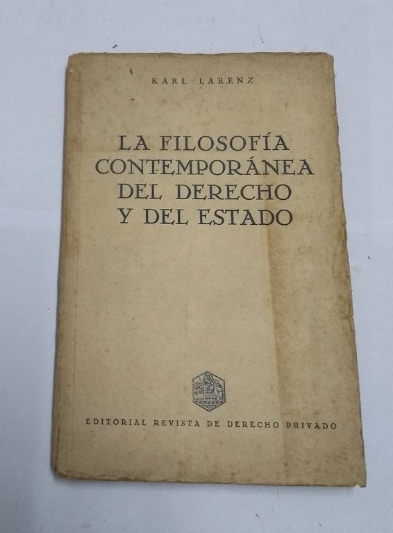 La filosofía contemporánea del derecho y del estado