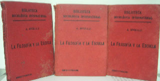 LA FILOSOFIA Y LA ESCUELA (3 TOMOS).