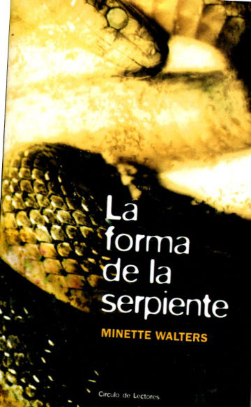 LA FORMA DE LA SERPIENTE.