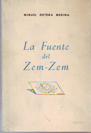 LA FUENTE DEL ZEM-ZEM.