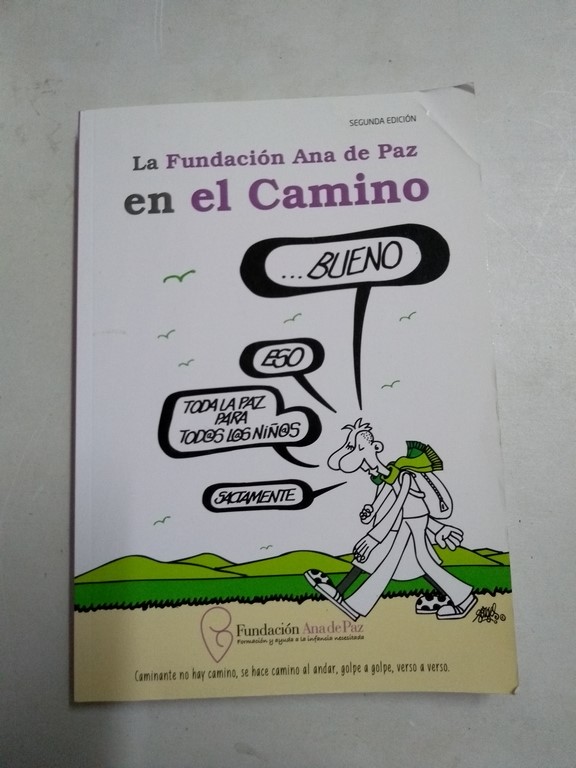 La fundación Ana de Paz en el Camino