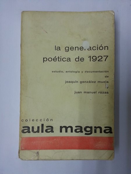 La generacion poetica de 1927