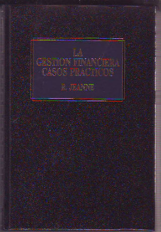 LA GESTION FINANCIERA. CASOS PRACTICOS.