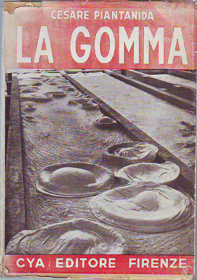 LA GOMMA ELASTICA. CHIMICA E TECNOLOGIA.