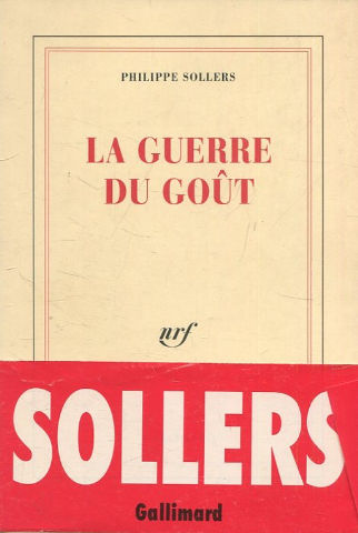 LA GUERRE DU GOUT.