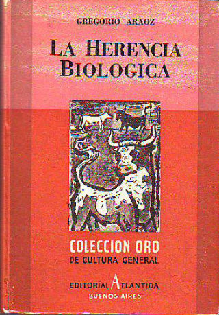 LA HERENCIA BIOLOGICA.