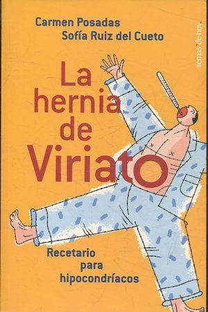 LA HERNIA DE VIRIATO.