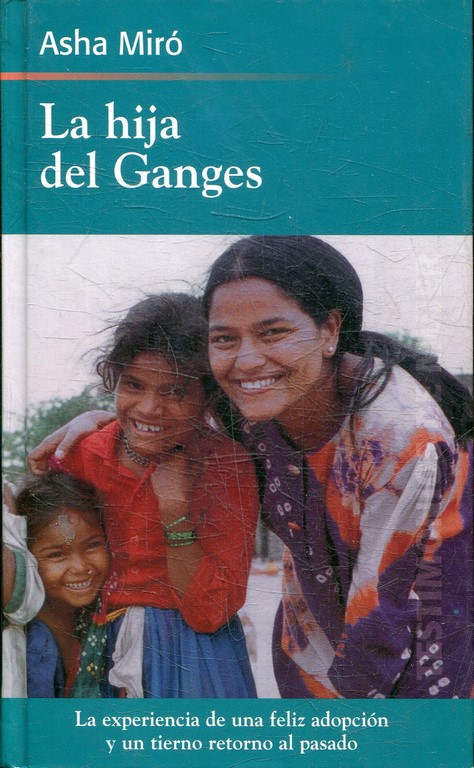 LA HIJA DEL GANGES.