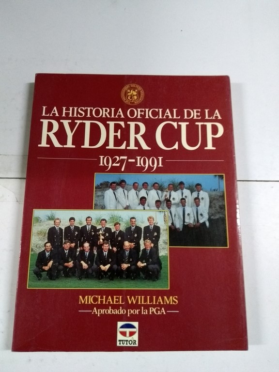 La historia de la Ryder Cup