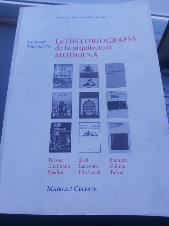 La Historiografía de la Arquitectura Moderna