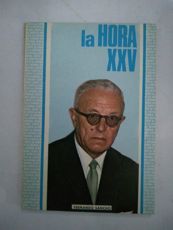 La Hora XXV. Fernando Sancho. 170