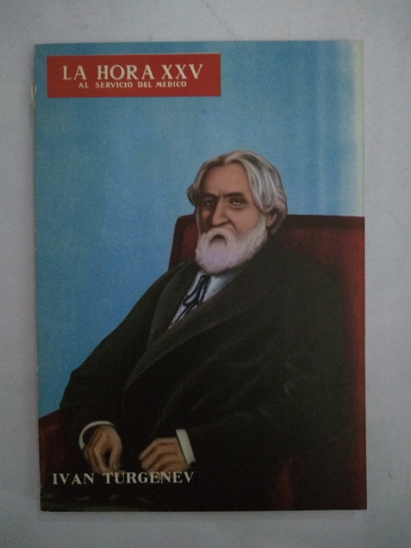 La Hora XXV. Ivan Turgenev. 128