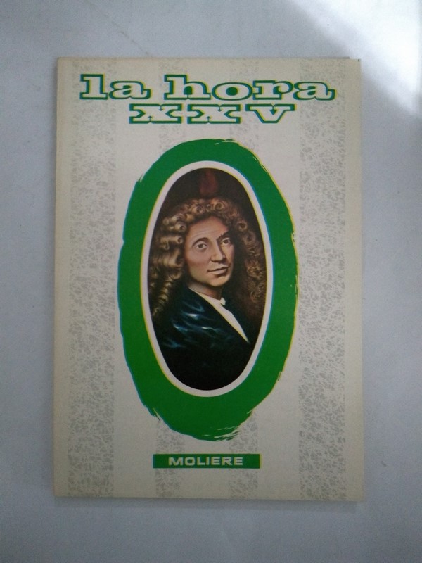 La Hora XXV. Moliere. 143