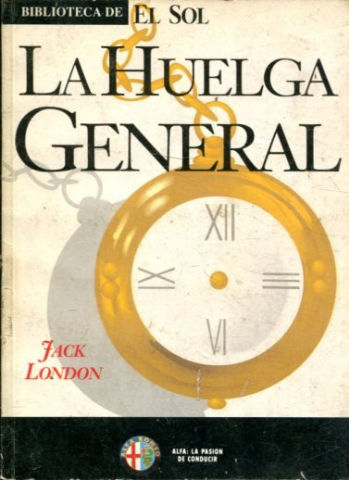 LA HUELGA GENERAL.