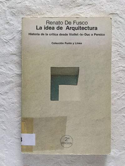 La idea de Arquitectura