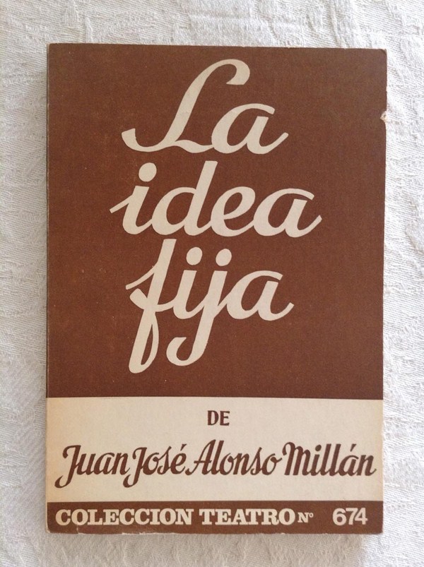 La idea fija