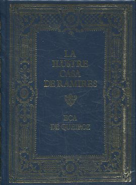 LA ILUSTRE CASA DE RAMIRES.