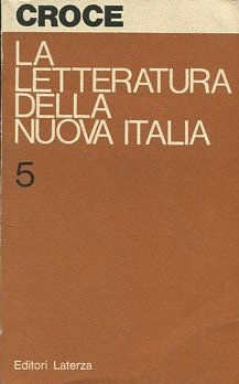 LA LETTERATURA DELLA NUOVA ITALIA V.