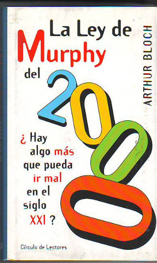 LA LEY DE MURPHY DEL 2000.