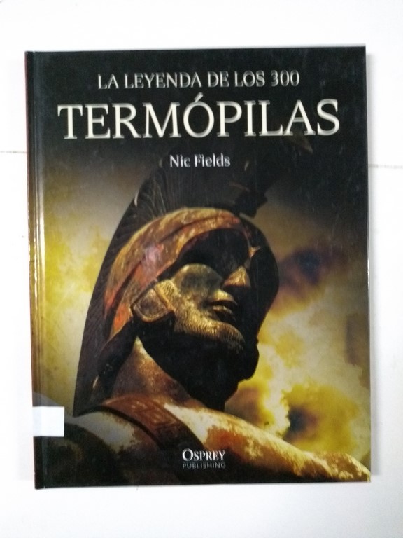 La leyenda de los 300. Termópilas