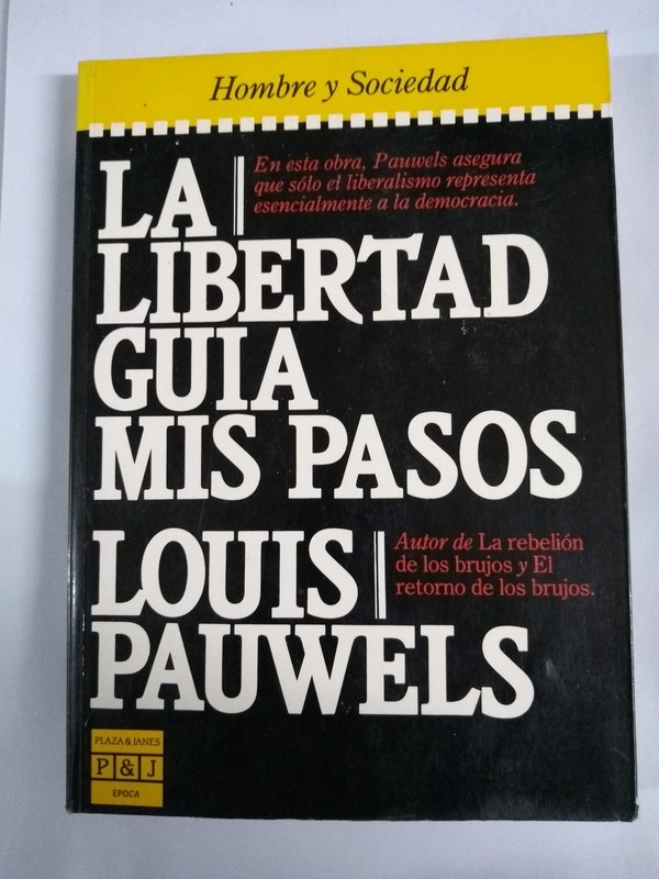 La libertad guía mis pasos