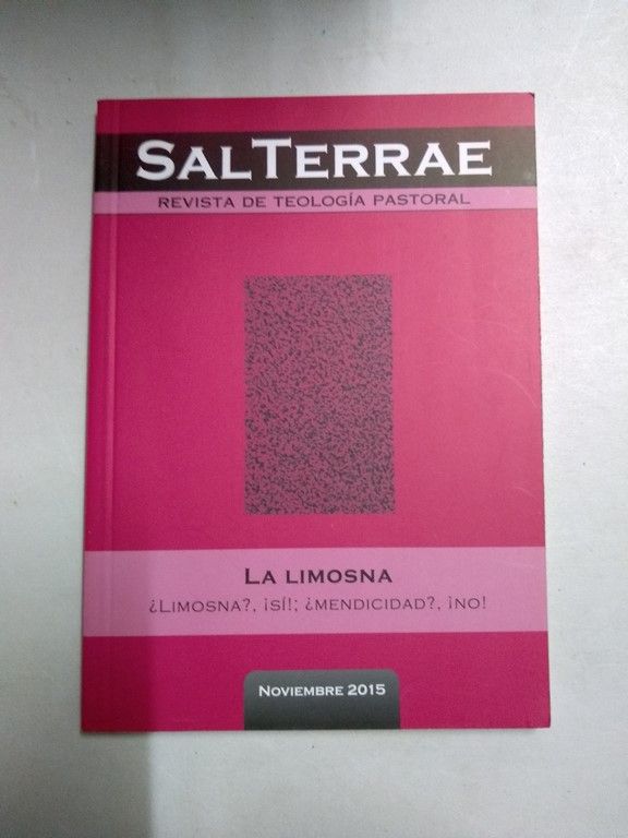 La limosna. ¿Limosna?, ¡sí!; ¿Mendicidad?, ¡No!