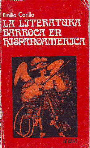 LA LITERATURA BARROCA EN HISPANOAMÉRICA.