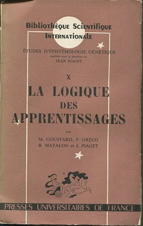 LA LOGIQUE DES APPRENTISSAGES.