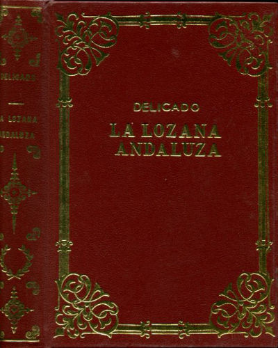 LA LOZANA ANDALUZA.