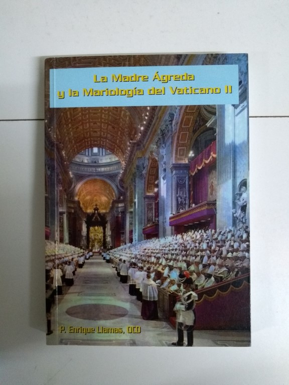 La Madre Ágreda y la Mariología del Vaticano II